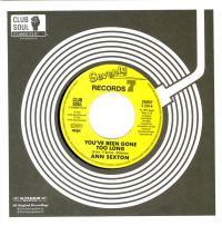 Ann Sexton - You've Been Gone Too Long / I Still Love You