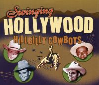 VA: - Swinging Hollywood Hillbilly Cowboys