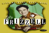 Lefty Frizzell - Give Me More, More, More 4CD