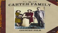 Carter Family - Country Folk 4CD