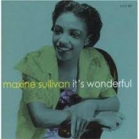 Maxine Sullivan - It's Wonderful 4CD