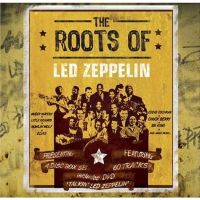 VA: - The Roots Of Led Zeppelin 4CD