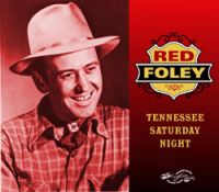 Red Foley - Tennessee Saturday Night 2CD