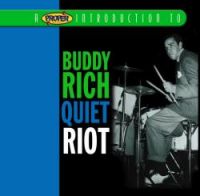 Buddy Rich - Quiet Riot