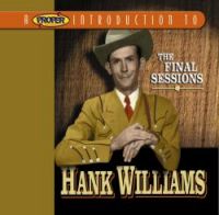 Hank Williams - The Final Sessions