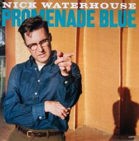 Nick Waterhouse - Promenade Blue