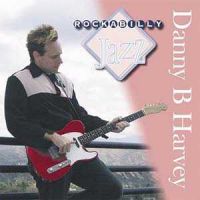 Danny B Harvey - Rockabilly Jazz