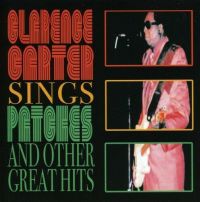 Clarence Carter - Sings Patches And Other Great hits