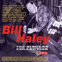 Bill Haley - The Singles Collection 1948-1960 2CD