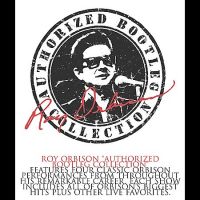 Roy Orbison - Authorized Bootleg Collection 4CD