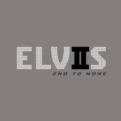 Elvis Presley - 2nd To None
