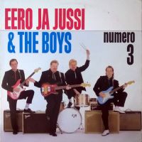 Eero Ja Jussi & The Boys - Numero 3