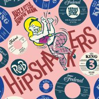 VA: - R&B Hipshakers Vol. 3 2LP - Just A Little Bit Of The Jumpin'