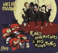Puno Americano & His Punettes - Hello Shake