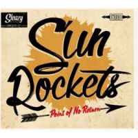 Sun Rockets - Point Of No Return