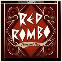 Red Rombo - Push And Play