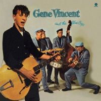 Gene Vincent And the Blue Caps - Gene Vincent And The Blue Caps