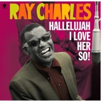 Ray Charles - Hallelujah I Love Her So