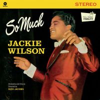 Jackie Wilson - So Much