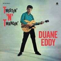 Duane Eddy - Twistin' 'n' Twangin'