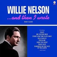 Willie Nelson - And Then I Wrote
