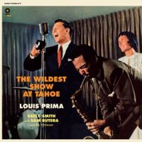 Louis Prima & Keely Smith - Wildest Show At Tahoe