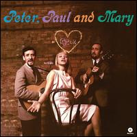 Peter Paul And Mary - Peter Paul And Mary