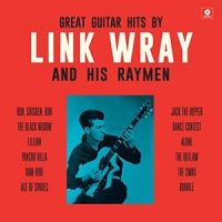 Link Wray And His Raymen - Great Guitar Hits By