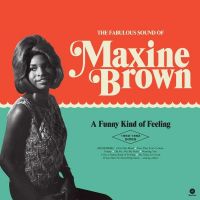 Maxine Brown - A Funny Kind Of Feeling 1960-1962 Sides