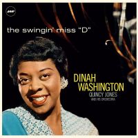 Dinah Washington - The Swingin' Miss "D"
