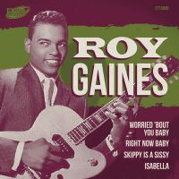 Roy Gaines - Worried 'Bout You Baby EP