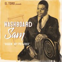 Washboard Sam - Diggin' My Potatoes EP