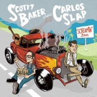 Scotty Baker & Carlos Slap - Screamin’ Bop / Santi’s