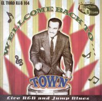 VA: - Welcome Back To Town - Live R&B And Jump Blues