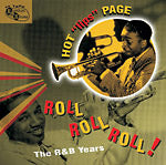 Hot "Lips" Page - Roll Roll Roll ! - The R&B Years
