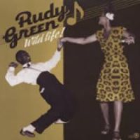 Rudy Green - Wild Life