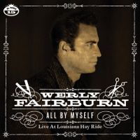 Werly Fairburn - All By Myself - Live At Louisiana Hayride EP