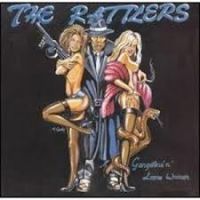 Rattlers - Gangsters 'n' Loose Women