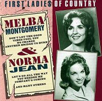 Melba Montgomery / Norma Jean - First Ladies Of Country