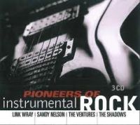 VA: - Pioneers Of Instrumental Rock 3CD