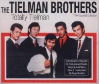 Tielman Brothers - Totally Tielman - Essential Collection 3 CD Box