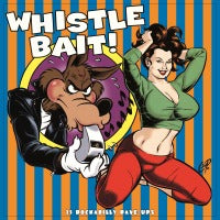 VA: - Whistle Bait! 2LP