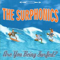 Surphonics - Are You Being Surfed ?