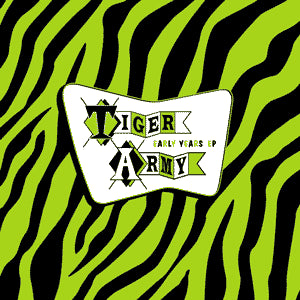 Tiger Army - Early Years EP