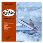 Mustangs - Turning The Tide