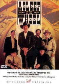 Asleep At The Wheel - Performed At The Sellerville Theatre, Feb 24, 2006