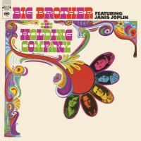 Big Brother & The Holding Company Feat Janis Joplin - Big Brother & The Holding Company Feat Janis Joplin
