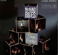 Sam Cooke - My Kind of Blues