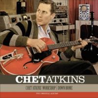 Chet Atkins - Chet Atkins' Workshop / Down Home