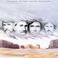 Highwaymen - Waylon Jennings, Willie Nelson, Johnny Cash, Kris Kristoffer